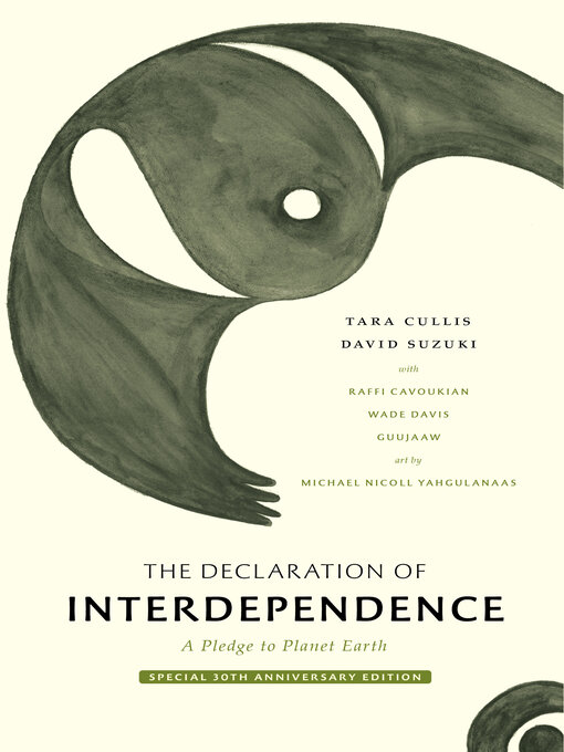 Title details for The Declaration of Interdependence by David Suzuki - Available